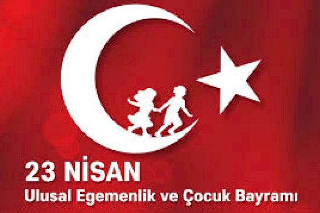 23 Nisan Ulusal Egemenlik ve Çocuk Bayramı
