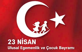 23 Nisan Ulusal Egemenlik ve Çocuk Bayramı